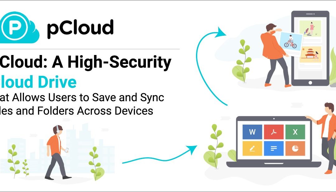 How to use pCloud? What are the benefits of PCloud?